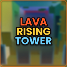 [🔥] Tower where Lava Rises