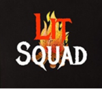 #THE LIT SQAUD