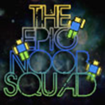 Epic Noob Squad