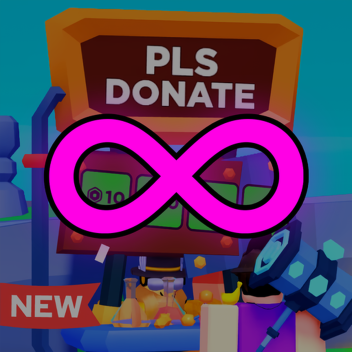 PLS DONATE UNLIMITED 💸