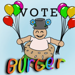 VOTE MRHAMBURGLER FOR PRESIDENT
