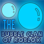 Bubble Clan of Roblox