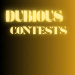 Dubious Contests