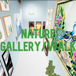 Nature Gallery/Walk