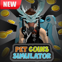 (UPDATE) Pet Coins Simulator