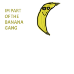 The Banana Gang!
