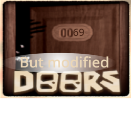 [FANMADE] Doors but modifed