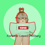 Fortress Lowell Military