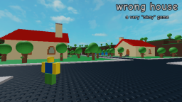 wrong house [18 endings]