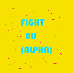 FIGHT! AU