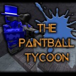 The Paintball Tycoon!