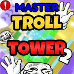 Master Troll Tower 2