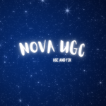 Nova's UGC