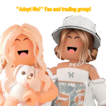 ‘’Adopt Me!’’ Fan And Trading Group!