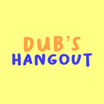 Dub’s Hangout