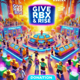 Give RBX & Rise (Donation Game)