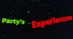 Party's Expierences