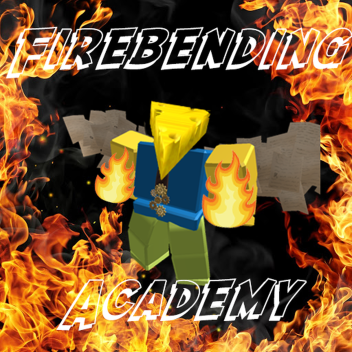 Firebending Academy