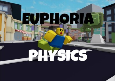 Euphoria Physics [ HQ! ]