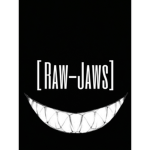 Raw Jaws