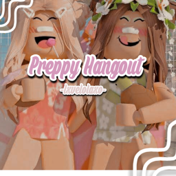 Preppy Hangout! (IN PROGRESS + EARLY ACESS)