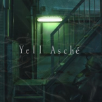 Yell Asche' 愛