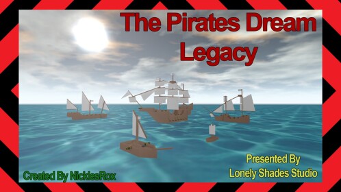 The Pirates Dream Legacy v0.98