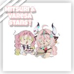 Mitsuri and Varesa stans!