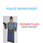 Crown Plaza Police Department