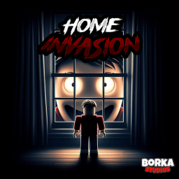 Home Invasion