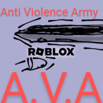 Anti Violence Army!