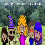 Super Pinecone & Friends Fan Group (Foxy’s)