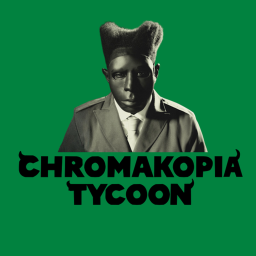 Chromakopia Tycoon