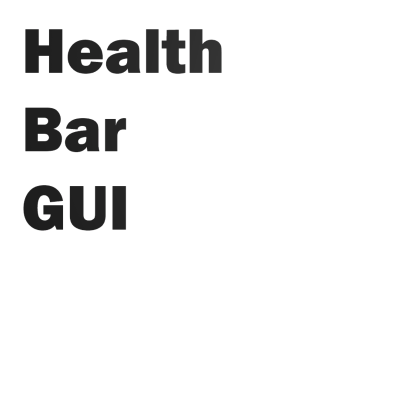 Simple Health Bar GUI (PC)