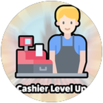 Cashier Level Up.!