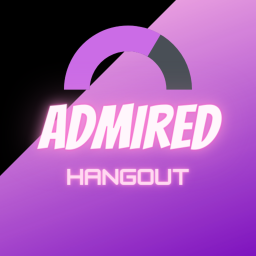 Admired Hangout