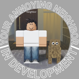 Your Annoying Neighbor