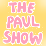 The Paul show!