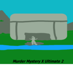 Murder Mystery X Ultimate WE LANDED