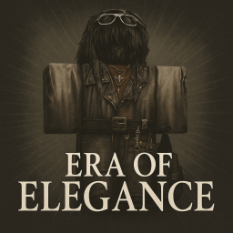 Era of Elegance