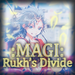 Magi: Rukh's Divide