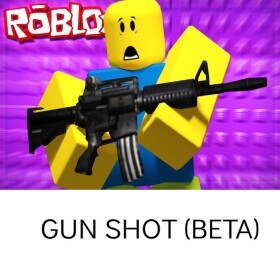 Gun Shot [BETA - Still In Progress]