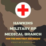 Hawkins Military RP Medical branch.