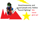 good,awesome, and cool people only