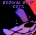 SHADOW BLUE CATS