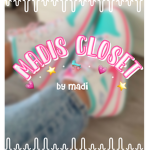 - madis closet -