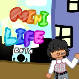 The Mini Life (Beta)