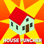 House Puncher[LEGACY]