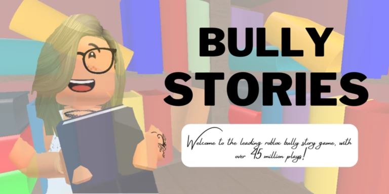 Bully Stories