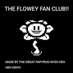 THE FLOWER Y FAN CLUB!!